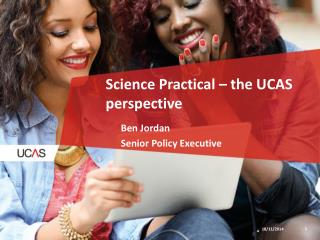 Science Practical – the UCAS perspective