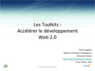 Les Toolkits : Accélérer le développement Web 2.0