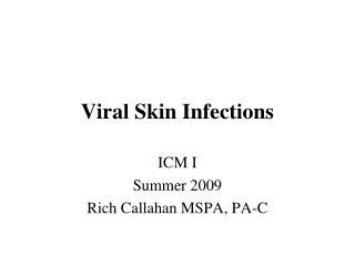 Viral Skin Infections