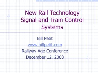New Rail Technology Signal and Train Control Systems