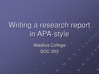 Writing a research report in APA-style