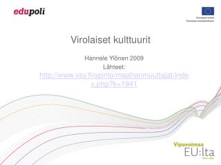 Virolaiset kulttuurit