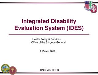 Integrated Disability Evaluation System (IDES)