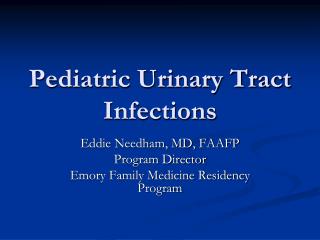 Pediatric Urinary Tract Infections