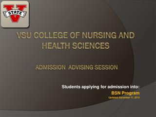 VSU College of Nursing and Health Sciences Admission Advising Session