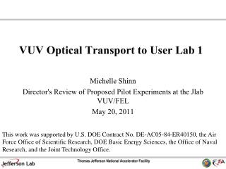 VUV Optical Transport to User Lab 1