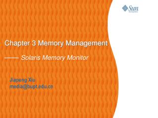 Chapter 3 Memory Management —— Solaris Memory Monitor