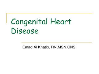 Congenital Heart Disease