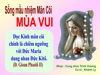 Sống mầu nhiệm Mân Côi