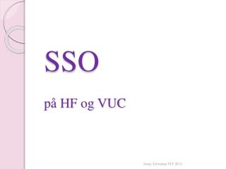 SSO på HF og VUC