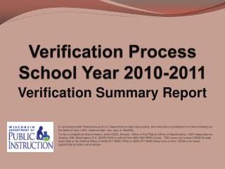 Verification Process School Year 2010-2011