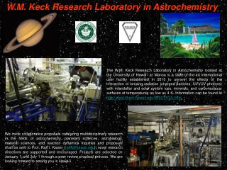 W.M. Keck Research Laboratory in Astrochemistry