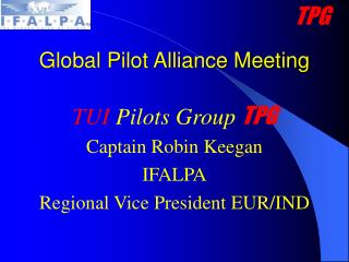 Global Pilot Alliance Meeting