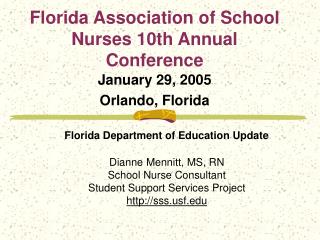 Florida Association of School Nurses 10th Annual Conference