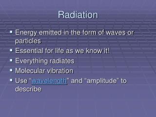 Radiation