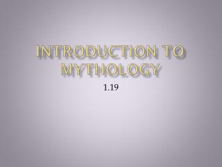 Introduction to Mythology