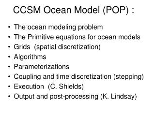 CCSM Ocean Model (POP) :