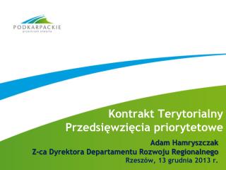 Kontrakt Terytorialny Przedsięwzięcia priorytetowe