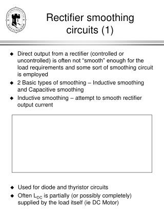Rectifier smoothing circuits (1)