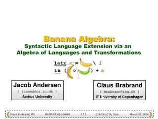 Banana Algebra: