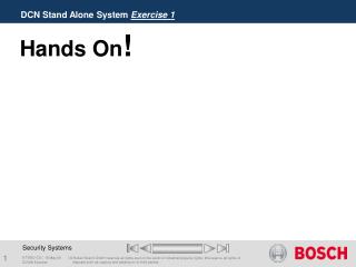 DCN Stand Alone System Exercise 1
