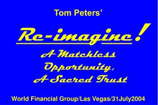 Slides at … tompeters