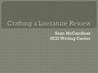 Crafting a Literature Review