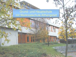Grund- und Hauptschule mit Werkrealschule Althengstett