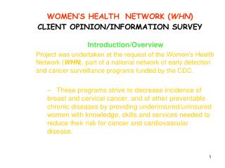 WOMEN’S HEALTH NETWORK ( WHN ) CLIENT OPINION/INFORMATION SURVEY