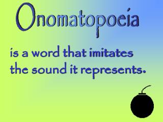 Onomatopoeia