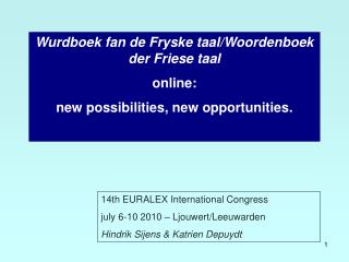 Wurdboek fan de Fryske taal/Woordenboek der Friese taal online: