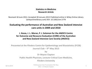 Presented at the Flinders Centre for Epidemiology and Biostatistics (FCEB)