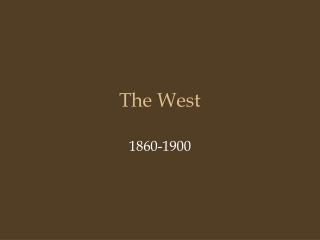 The West