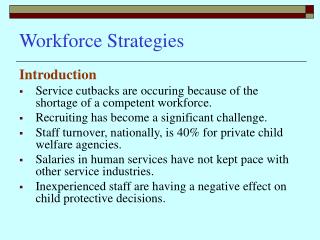 Workforce Strategies