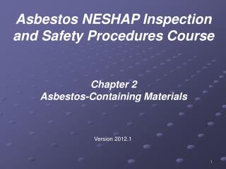 Chapter 2 Asbestos-Containing Materials