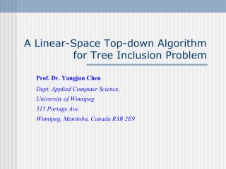 A Linear-Space Top-down Algorithm for Tree Inclusion Problem