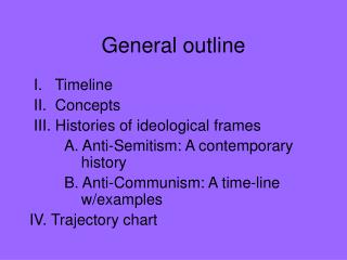 General outline