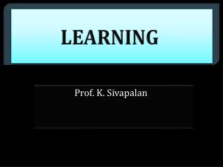 LEARNING