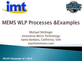 MEMS WLP Processes &amp;Examples