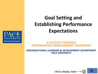 Goal Setting and Establishing Performance Expectations
