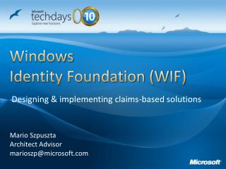 Windows Identity Foundation (WIF)