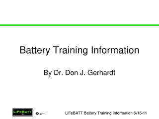 Battery Training Information