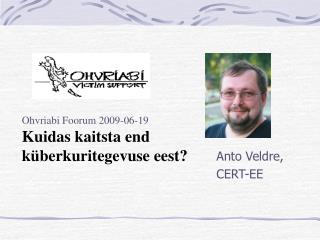 Anto Veldre, CERT-EE