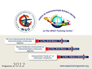 La Paz WGO Training Center