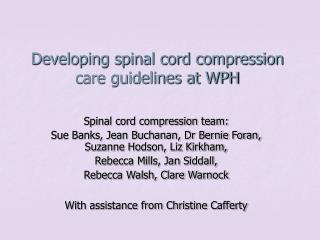 Developing spinal cord compression care guidelines at WPH