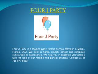 Four J Party – With you, in all your celebrations