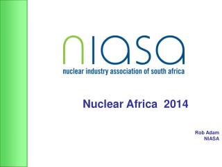 Nuclear Africa 2014 Rob Adam NIASA