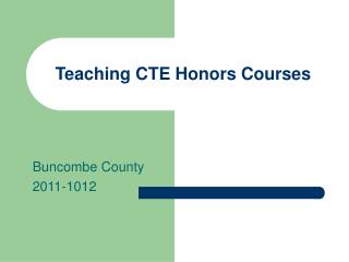 Teaching CTE Honors Courses