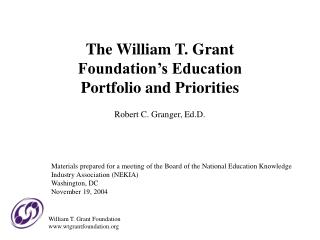 The William T. Grant Foundation’s Education Portfolio and Priorities