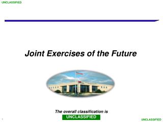 Joint Exercises of the Future